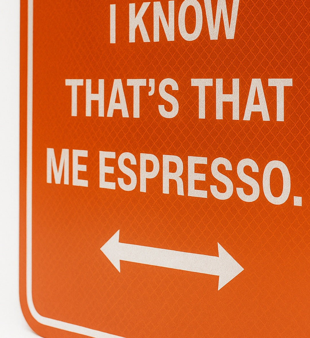 cant sleep baby espresso lyrics street sign home decor vintage metal wall decor.